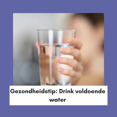 gezondheidstip-van-de-dag-drink-voldoende-water